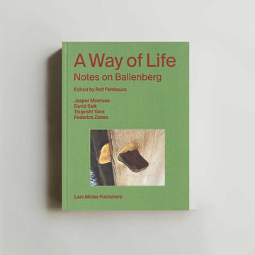 A Way of Life: Notes on Ballenberg